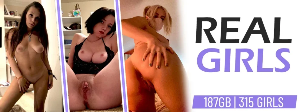 RealGirls Collection - 315 Girls, 189GB [UPDATED 05.26.25]