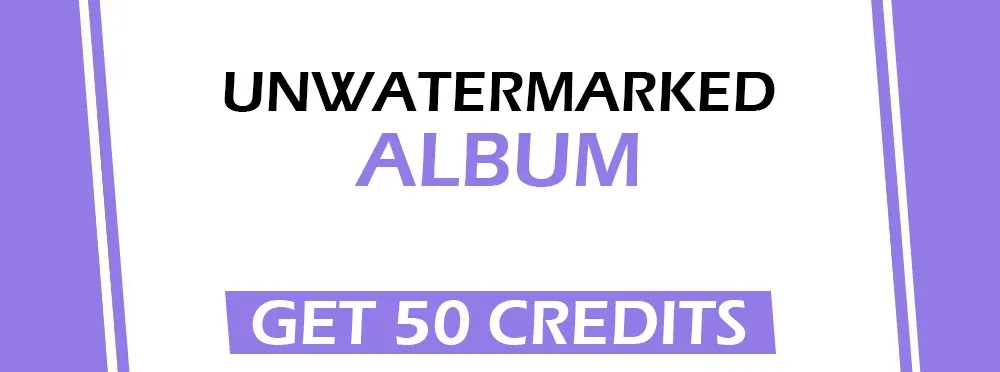 Unwatermarked Album - Get 50 Credits